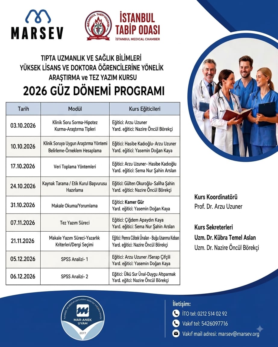 Tıpta Uzmanlık ve Sağlık Bilimleri Yüksek Lisans ve Doktora Öğrencilerine Yönelik Araştırma ve Tez Yazım Kursu (2026 Güz Dönemi Programı)